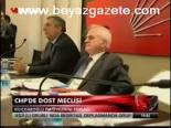Chp'de Dost Meclisi