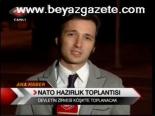 Nato Hazırlık Toplantısı