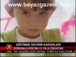 Eğitimde Devrim Kararları