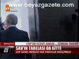 Sav'ın Tabelası Da Gitti