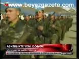 Askerlikte Yeni Dönem