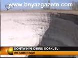 Konya'nın Obruk Korkusu!