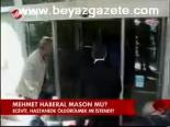 Mehmet Haberal Mason Mu?