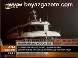 Marmara'da Yoğun Sis