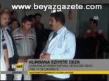 Kurbana Eziyete Ceza