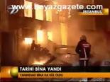 Tarihi Bina Yandı