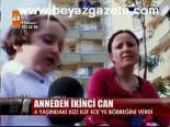 Anneden İkinci Can