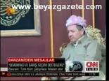 Barzani'den Mesajlar