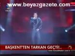 Başkent'ten Tarkan Geçti