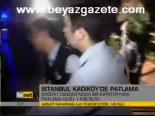 İstanbul Kadıköy'de Patlama