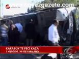 Karabük'te Feçi Kaza