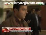 Pkk'yı Uyardı