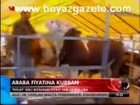 Araba Fiyatına Kurban