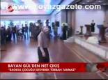 Bayan Gül'den Net Çıkış