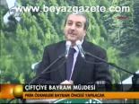 Çiftçiye Bayram Müjdesi