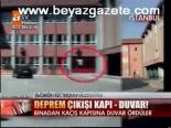 Deprem Çıkışı Kapı- Duvar!