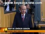 Mhp'de Sinirler Gergin