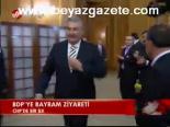 Bdp'ye Bayram Ziyareti