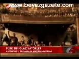 Türk Tip Gladyatörler