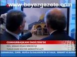 Cumhurbaşkanı İngiltere'de