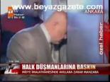 Halk Düşmanlarına Baskın