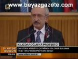 Kılıçdaroğlu'na Protesto