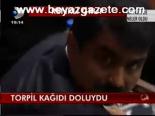 Torpil Kağıdı Doluydu