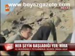 Her Şeyin Başladığı Yer: Hira