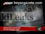 Chp'den Wıkıleaks Yanıtı