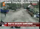 Mafya Baskını Kamerada