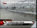Avrupa Kışa Teslim