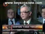 Chp'nin Yasa Teklifi