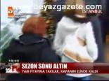 Sezon Sonu Altın