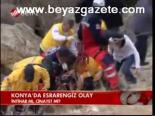 Konya'da Esrarengiz Olay