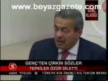 Genç'ten Çirkin Sözler