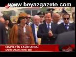 Chavez'in Fakirhanesi