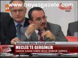 Meclis'te Gerginlik