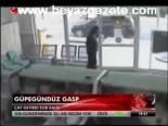 Güpegündüz Gasp