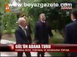 Gül'ün Adana Turu
