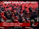 Meclis'te Krizin Adı Genç