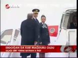 Erdoğan Da Kar Mağdduru Oldu