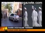 Darbe Dosyaları Yeniden