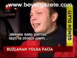 Buzlanan Yolda Facia