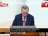 Meclis'te Bütçe Maratonu