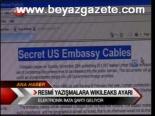 Resmi Yazışmalara Wıkıleaks Ayarı