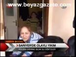 Sarıyer'de Olaylı Yıkım