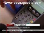 Sgk Prim Borçları