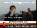Çin'de Zincirleme Kaza