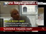 Kanserle Yaşama Hapı