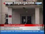 Temizöz'e Gasp Suçlaması